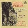 Jules Verne: CD Patnácitletý kapitán,Ocelové město,Tajemný hrad
