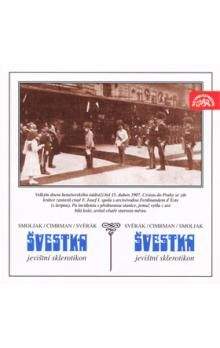 Ladislav Smoljak, Zdeněk Svěrák: Švestka (CD)