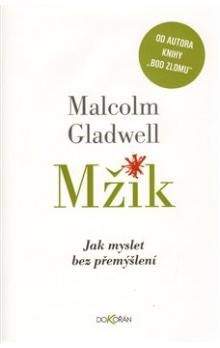 Malcolm Gladwell: Mžik