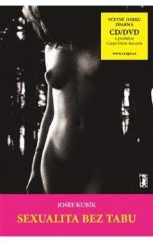 Richard Conroy, Josef Kubík: Sexualita bez tabu + DVD