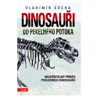 Vladimír Socha: Dinosauři od Pekelného potoka