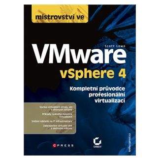 Scott Lowe: Mistrovství ve VMware vSphere 4