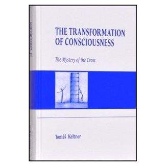 Tomáš Keltner: The Transformation of Consciousness