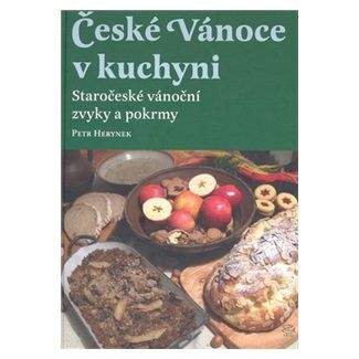 Petr Herynek: České Vánoce v kuchyni
