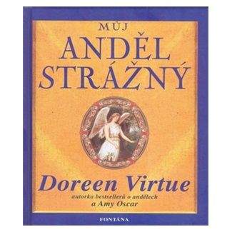 Doreen Virtue: Můj anděl strážný