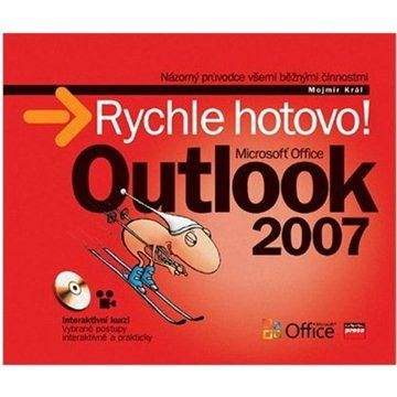 Mojmír Král: Microsoft Office Outlook 2007