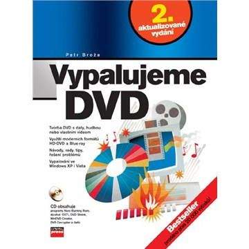 Petr Broža: Vypalujeme DVD, 2. aktualizované vydání