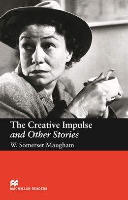 Maugham W.Somerset: Creative Impulse &c
