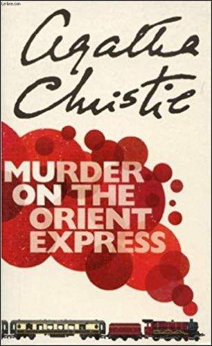 Christie Agatha: Murder on the Orient Expre