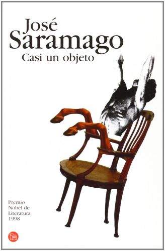 Saramago José: Casi un objeto