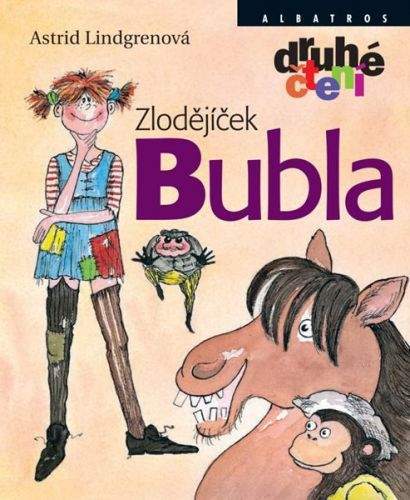 Astrid Lindgren: Zlodějíček Bubla