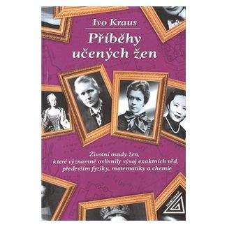 Ivo Kraus: Příběhy učených žen