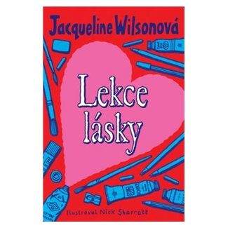 Jacqueline Wilson: Lekce lásky - 2. vydání