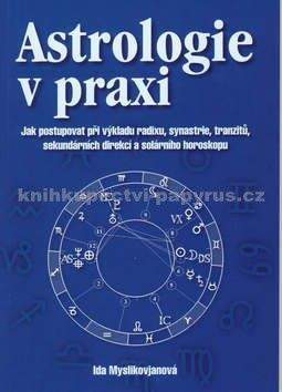 Ida Myslikovjanová: Astrologie v praxi