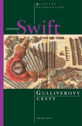 Jonathan Swift: Gulliverovy cesty