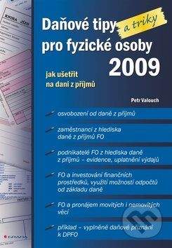 Petr Valouch: Daňové tipy (a triky) pro fyzické osoby 2009