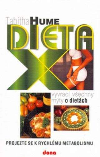 Tabitha Hume: Dieta X