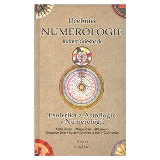 Robert Griesbeck: Učebnice numerologie