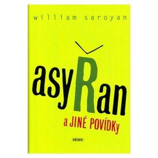 William Saroyan: Asyřan