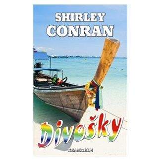 Shirley Conran: Divošky