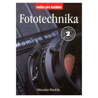 Miroslav Pinďák: Fototechnika 2.vydání