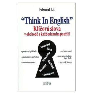 Edward Lit: Think in English