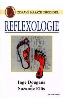Inge Dougans, Suzanne Ellis: Reflexologie zdravé masáže nohou