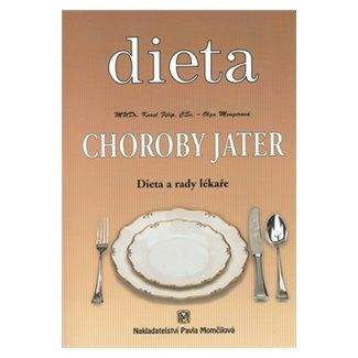 Karel Filip, Mengelová Olga: Dieta - Choroby jater