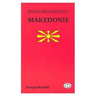 Přemysl Rosůlek: Makedonie