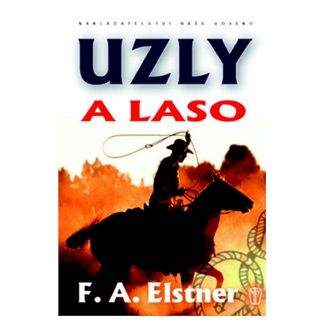 František Alexander Elstner: Uzly a laso