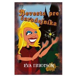 Eva Ibbotson: Nevesta pre čarodejníka