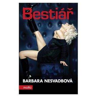 Barbara Nesvadbová: Bestiář