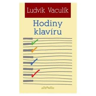Ludvík Vaculík: Hodiny klavíru
