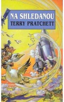 Terry Pratchett: Velký let / Na shledanou