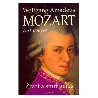 Dirk Böttger: Wolfgang Amadeus Mozart