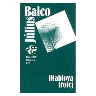 Július Balco: Diablova trofej