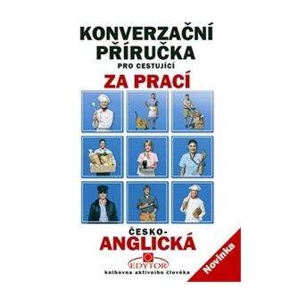 Stanislaw Górecki: Konverzační příručka pro cestující za prací česko-anglická