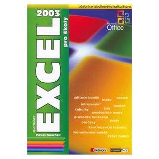 Pavel Navrátil: Excel 2003 pro školy