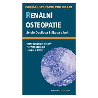 Sylvie Dusilová-Sulková: Renální osteopatie