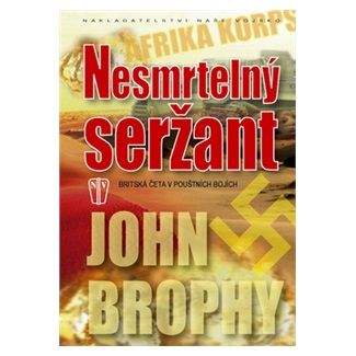 John Brophy: Nesmrtelný seržant