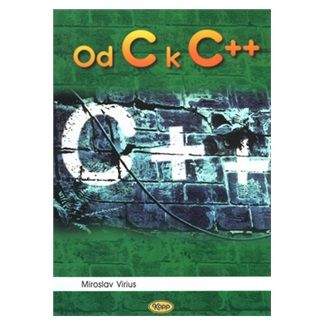 Miroslav Virius: Od C k C++