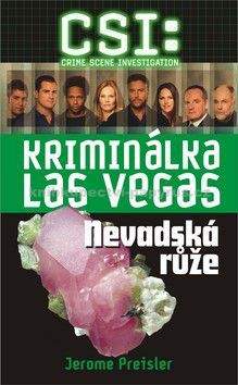 Jerome Preisler: CSI: Kriminálka Las Vegas - Nevadská růže
