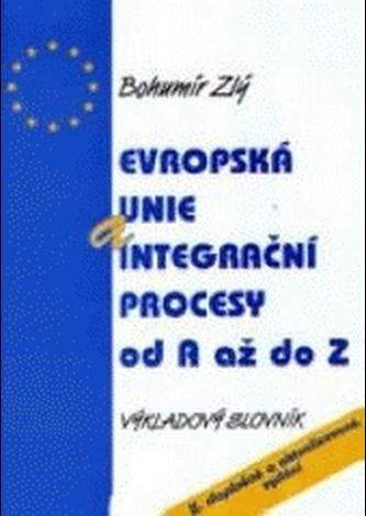 MONTANEX Evropská unie a integrační procesy od A do Z