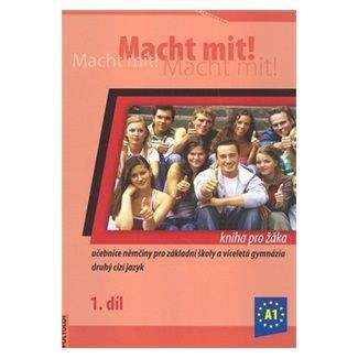 Macht Mit 1 - Kniha pro žáka