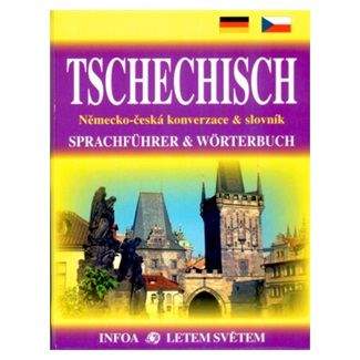 Jana Navrátilová: Tschechisch / Německo - česká konverzace a slovník