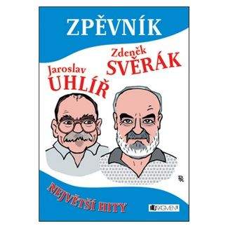 Zdeněk Svěrák, Jaroslav Uhlíř: Zpěvník