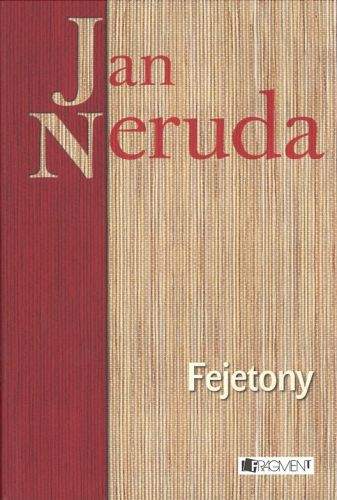 Jan Neruda, Ivan Mládek: Fejetony