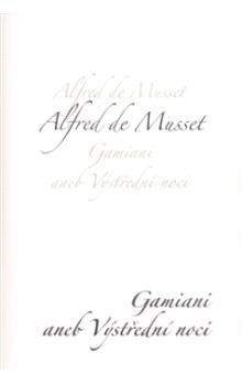 Alfred de Musset: Gamiani aneb Výstřední noci