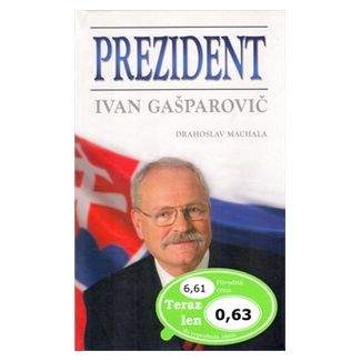 Drahoslav Machala: Prezident Ivan Gasparovič