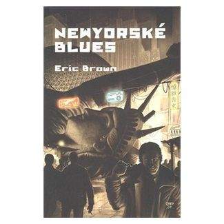 Eric Brown: Newyorské blues